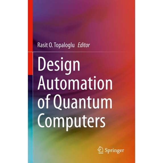 Design Automation of Quantum Computers, (Paperback)