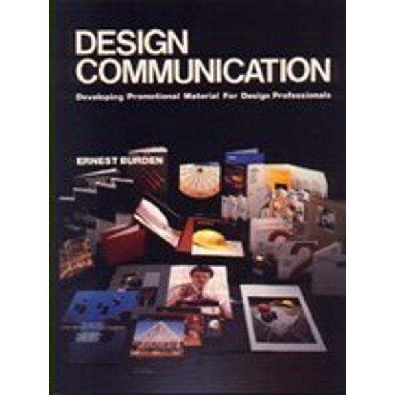 Pre-Owned Design Communication : Developing Promotional Material for Design Professionals (Hardcover) 9780070089327