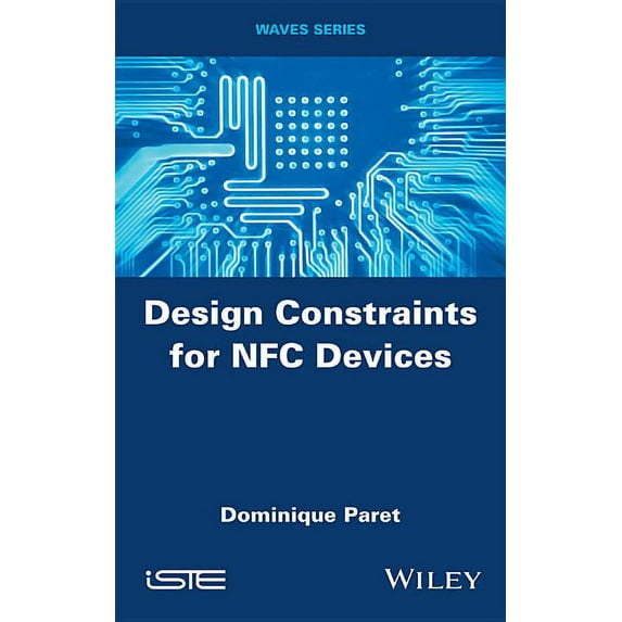 Design Constraints for Nfc Devices (Hardcover)
