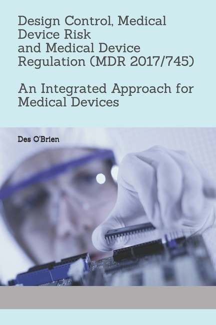 Design Control Medical Devices