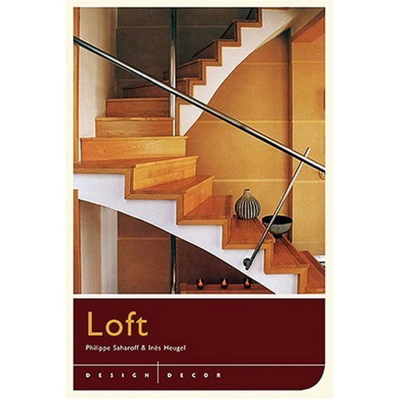 Pre-Owned Design/decor: Loft (Hardcover) 1584795565 9781584795568
