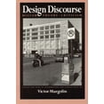 thumbnail image 1 of Pre-Owned Design Discourse : History, Theory, Criticism (Paperback) 9780226505145, 1 of 1