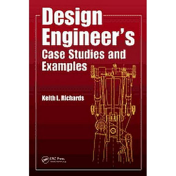 Design Engineer's Case Studies and Examples, (Paperback)