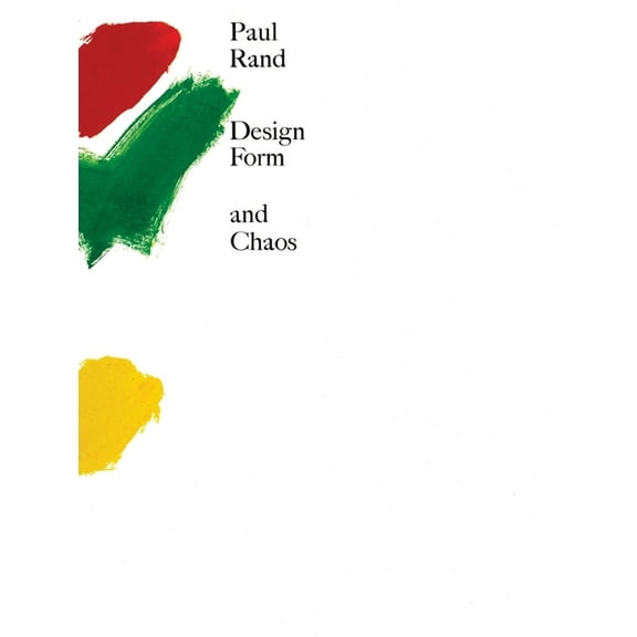 Design, Form, and Chaos, (Hardcover)