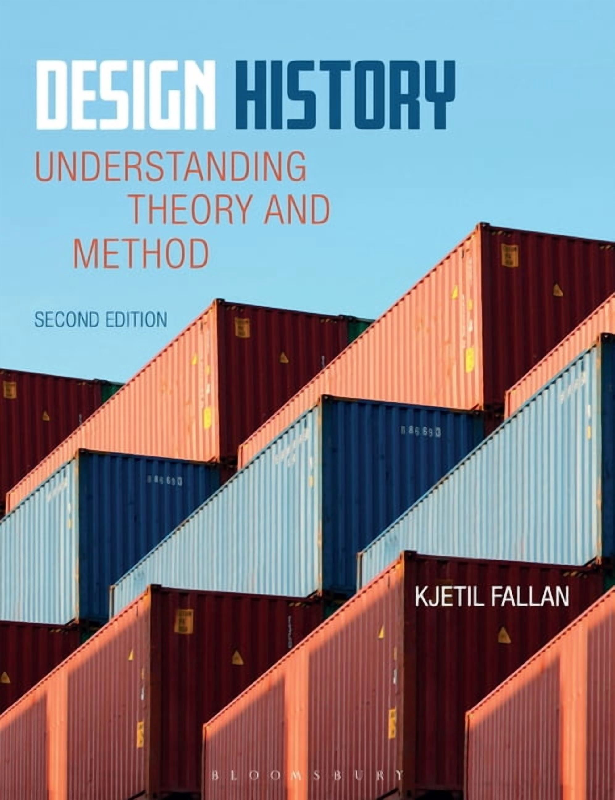 Design History: Understanding Theory and Method, (Paperback)
