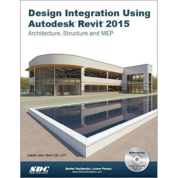 Pre-Owned Design Integration Using Autodesk Revit 2015, 9781585038855, 1585038857, Paperback, Pap/Cdr edition