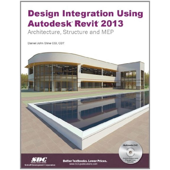 Design Integration Using Autodesk Revit 2013, 9781585037360, 1585037362, Paperback, Pap/Dvdr edition