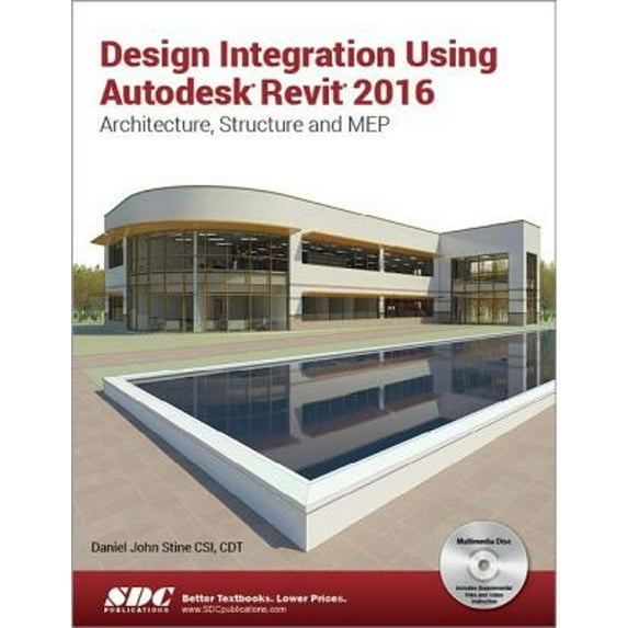 Pre-Owned Design Integration Using Autodesk Revit 2016 (Paperback) by Daniel Stine