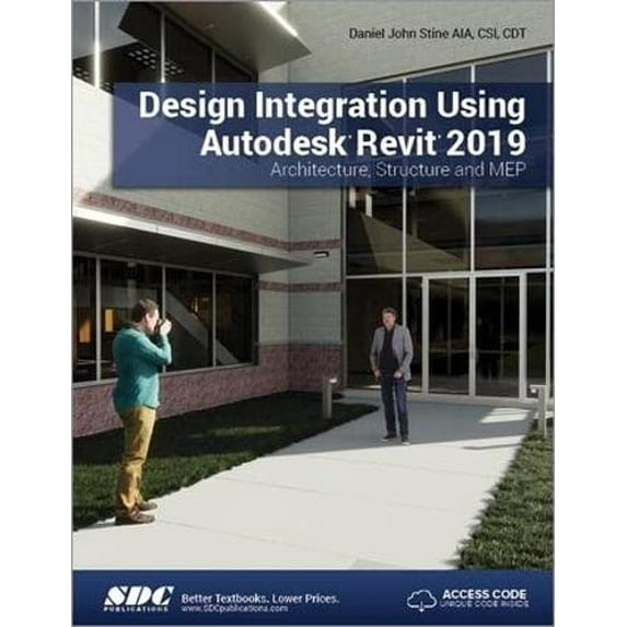 Pre-Owned Pre-Owned Design Integration Using Autodesk Revit 2019 Paperback