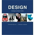 thumbnail image 1 of Pre-Owned Design: Intelligence Made Visible (Hardcover) 1554073103 9781554073108, 1 of 1