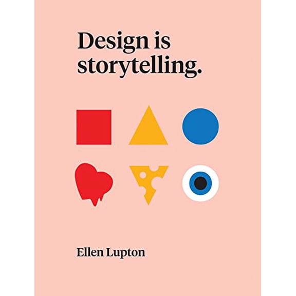 Design Is Storytelling