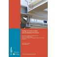 thumbnail image 1 of Design of Joints in Steel and Composite Structures: Eurocode 3: Design of Steel Structures. Part 1-8 Design of Joints. Eurocode 4: Design of Composite Steel and Concrete Structures (Paperback), 1 of 1
