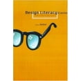 thumbnail image 1 of Pre-Owned Design Literacy (Continued) Design Literacy (Continued) Design Literacy (Continued): Understanding Graphic Design Understanding Graphic Design Underst (Paperback) 1581150350 9781581150353, 1 of 1