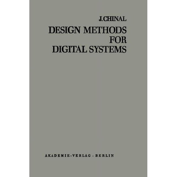 Design Methods for Digital Systems, (Paperback)