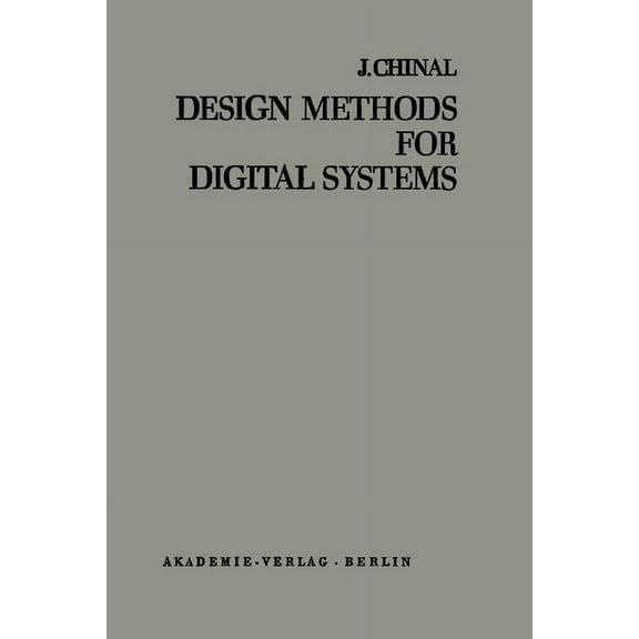 Design Methods for Digital Systems, (Paperback)