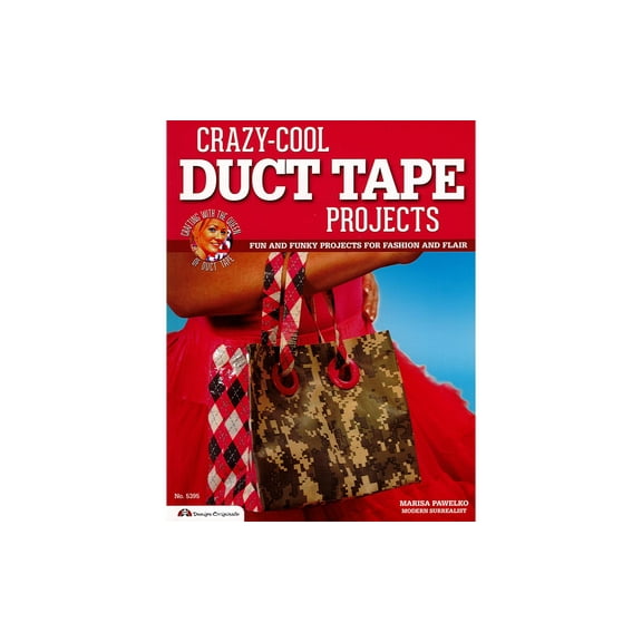 Design Originals Crazy Cool Duct Tape Projects Bk