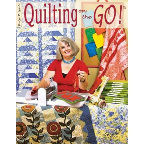 Pre-Owned Quilting on the Go! (Paperback) 1574216678 9781574216677