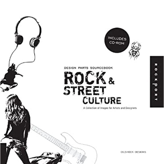 Pre-Owned Design Parts Sourcebook: Rock and Street Culture [With CDROM] (Paperback) 1592534996 9781592534999