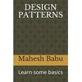 thumbnail image 1 of Design Patterns: Learn some basics, (Paperback), 1 of 1
