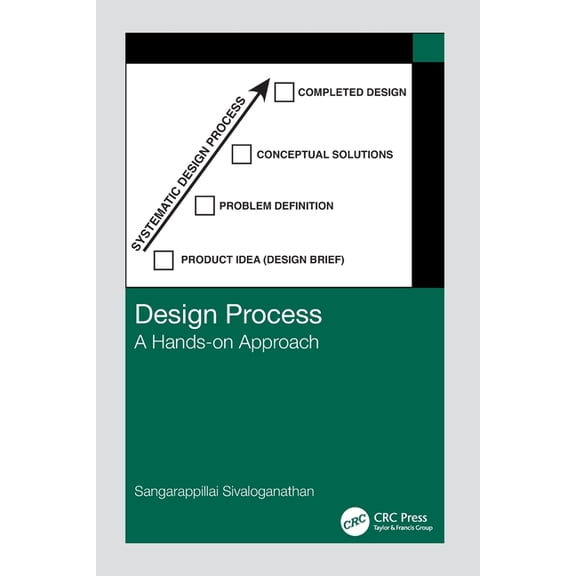 Design Process: A Hands-on Approach, (Paperback)
