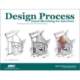 thumbnail image 1 of Pre-Owned Design Process Hand Sketching for Interiors (Paperback) 1585038253 9781585038251, 1 of 1