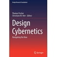 thumbnail image 1 of Design Research Foundations Design Cybernetics: Navigating the New, (Paperback), 1 of 1