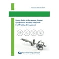 thumbnail image 1 of Design Rules for Permanent Magnet Synchronous Machine with Tooth Coil Winding Arrangement  Paperback  3954047705 9783954047703 Ahamed Bilal Asaf Ali, 1 of 1
