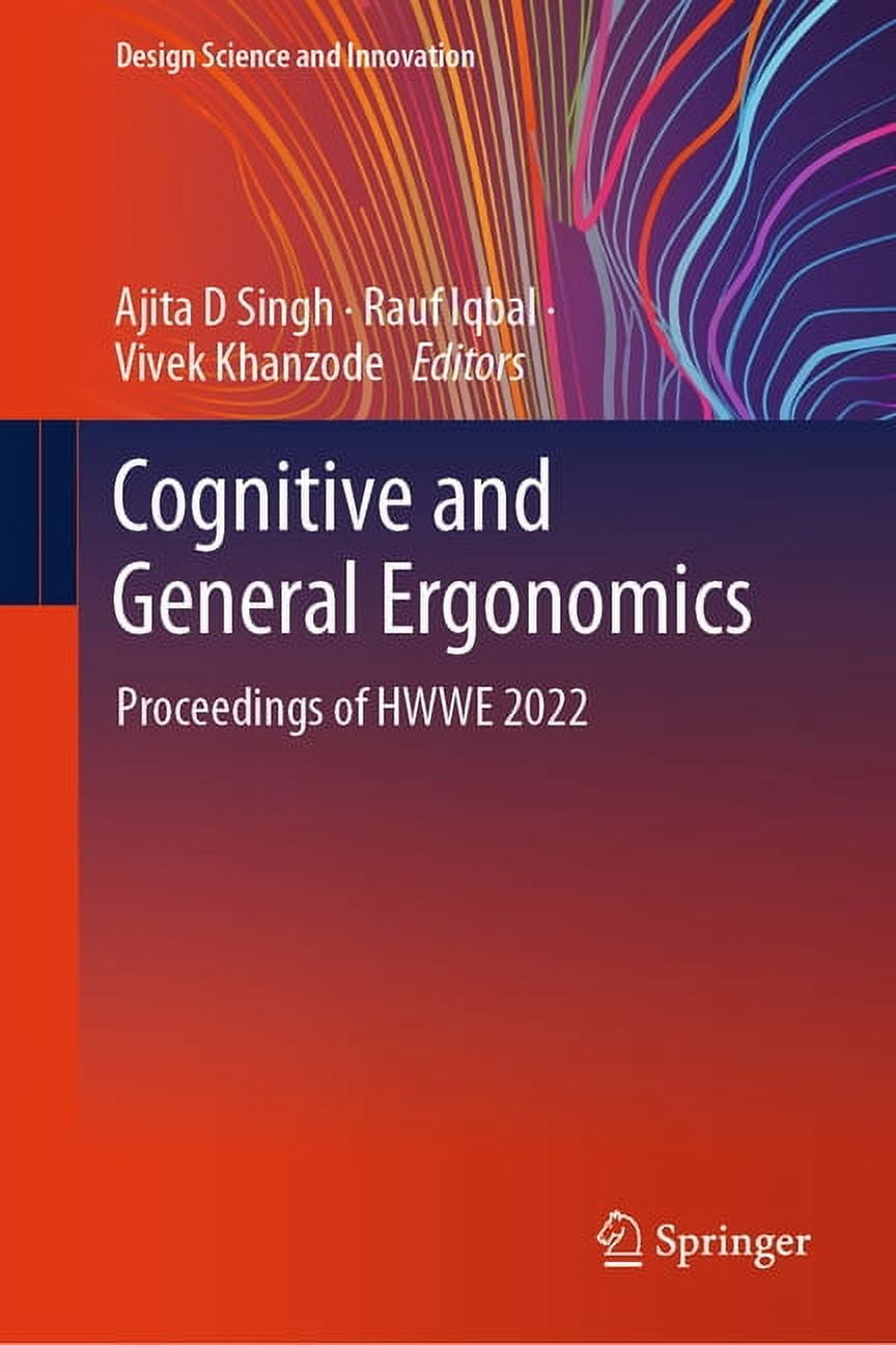 Design Science and Innovation Cognitive and General Ergonomics: Proceedings of Hwwe 2022, (Hardcover)