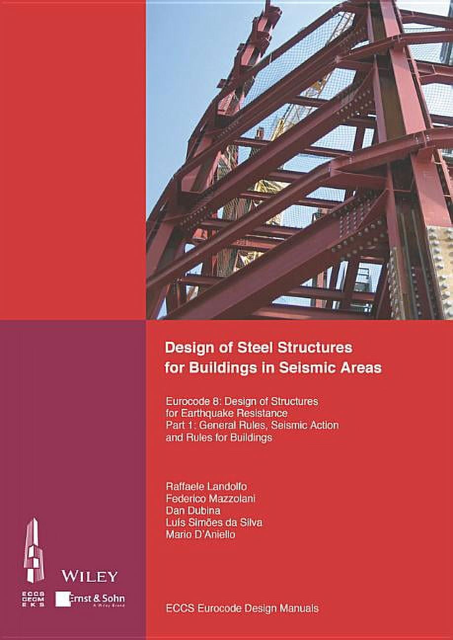 Design of Steel Structures for Buildings in Seismic Areas: Eurocode 8 ...