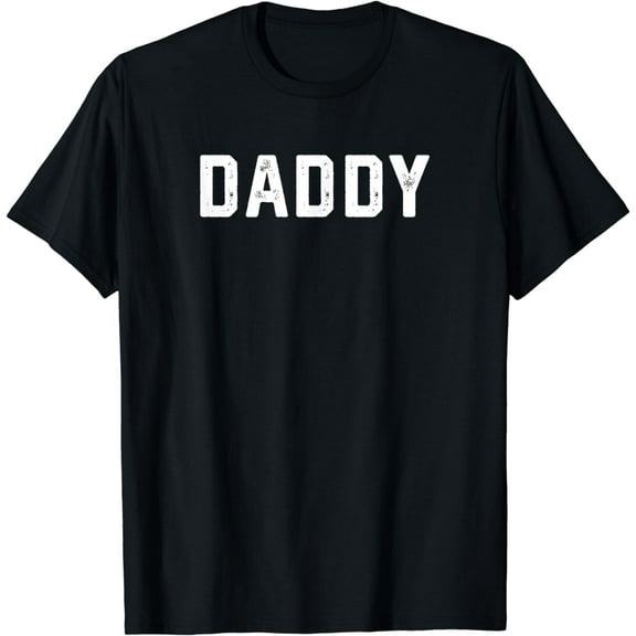Design That Says Daddy T-Shirt