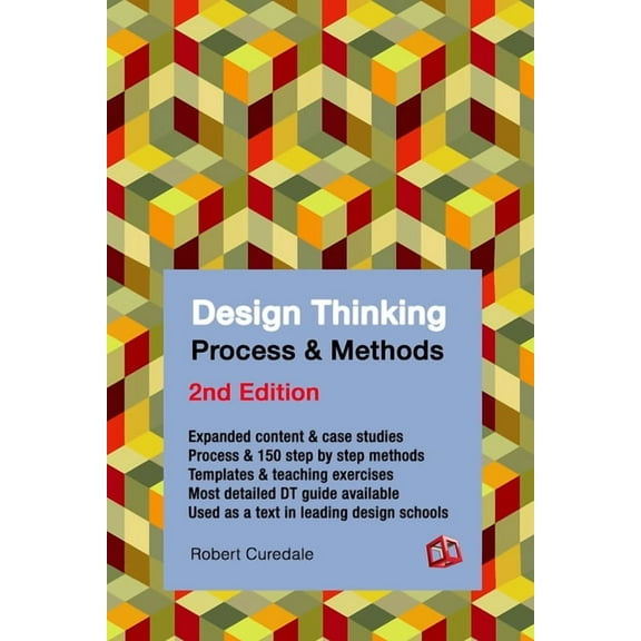 Design Thinking Process & Methods Manual 2nd Edition