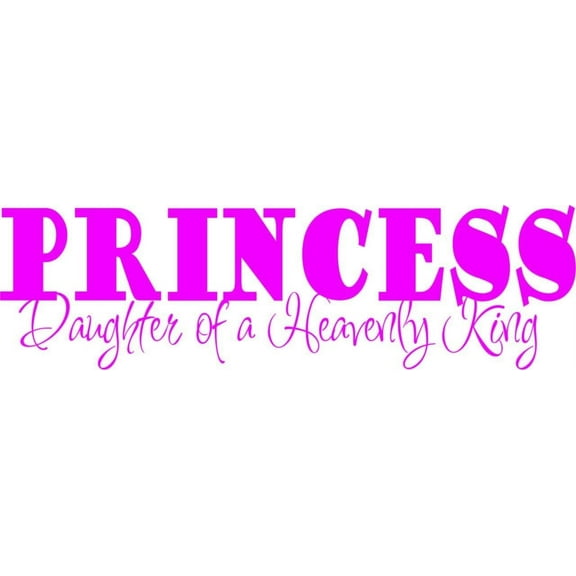 Design With Vinyl Princess Daughter Of A Heavenly King Artwork Boldly, Nobly, and Independent Wall Decal for Children - Jesus God Christian Religious Themed Décor - Size: 9 In x 24 In