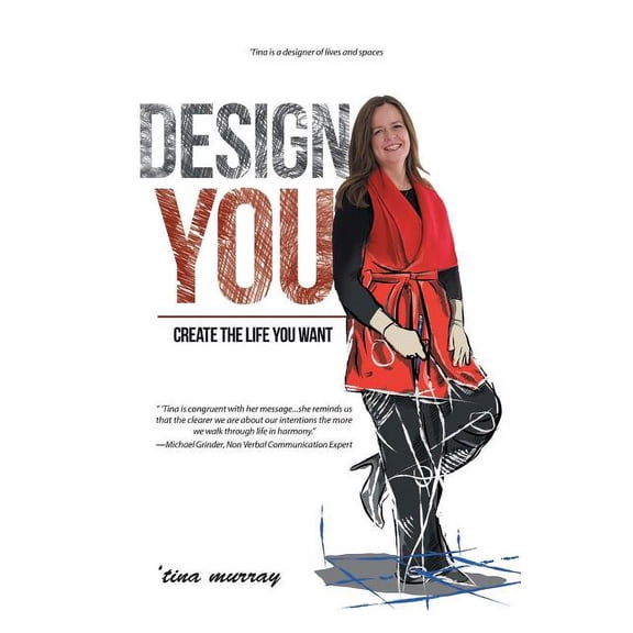 Design You: Create the Life You Want (Paperback)