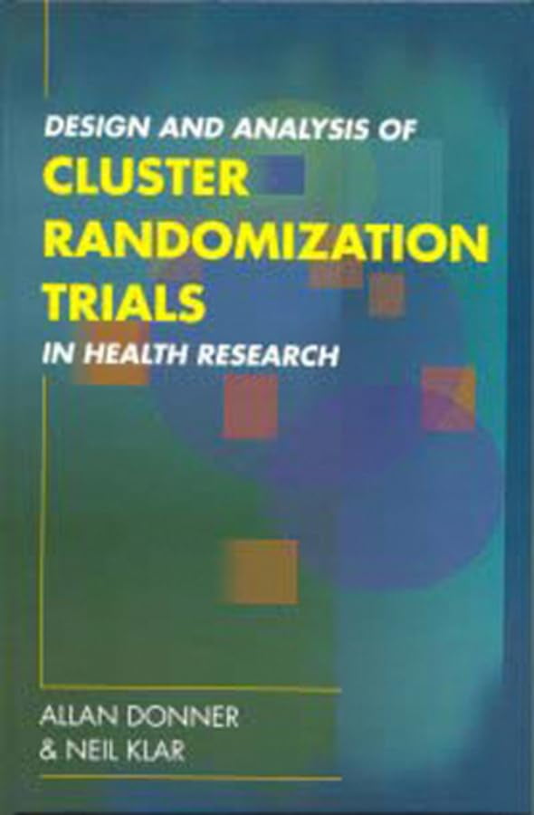 Pre Owned Design And Analysis Of Cluster Randomisation Trials In Health