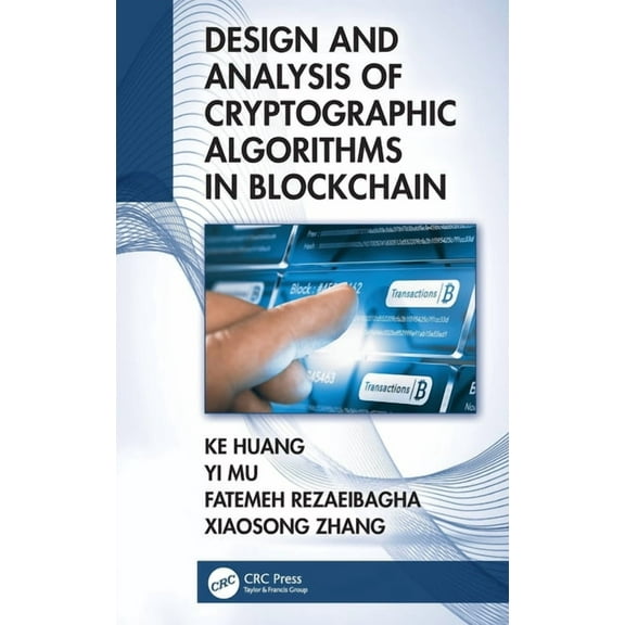 Design and Analysis of Cryptographic Algorithms in Blockchain, (Hardcover)