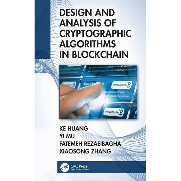 Design and Analysis of Cryptographic Algorithms in Blockchain, (Paperback)