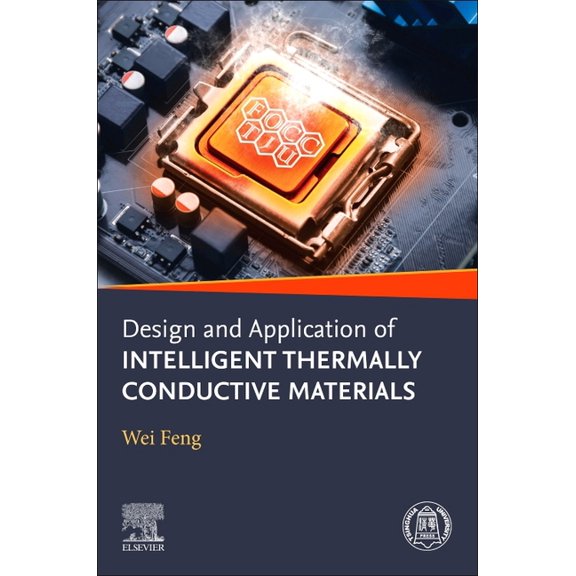 Design and Application of Intelligent Thermally Conductive Materials, (Paperback)