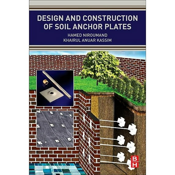 Design and Construction of Soil Anchor Plates, (Paperback)