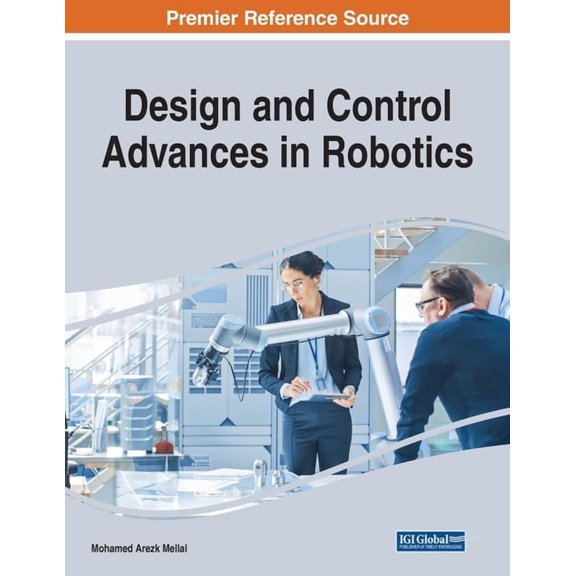 Design and Control Advances in Robotics, (Paperback)