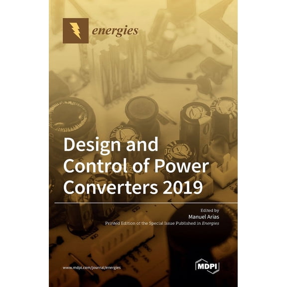 Design and Control of Power Converters 2019, (Hardcover)