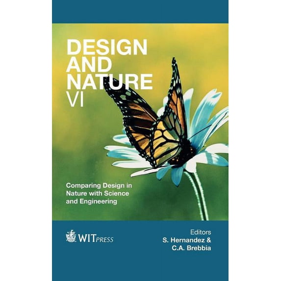 Design and Nature VI C. A. Brebbia (Hardcover)