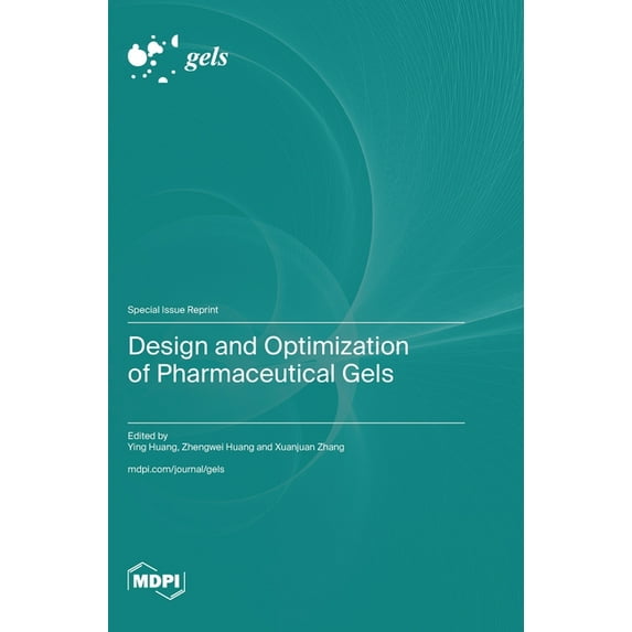 Design and Optimization of Pharmaceutical Gels, (Hardcover)