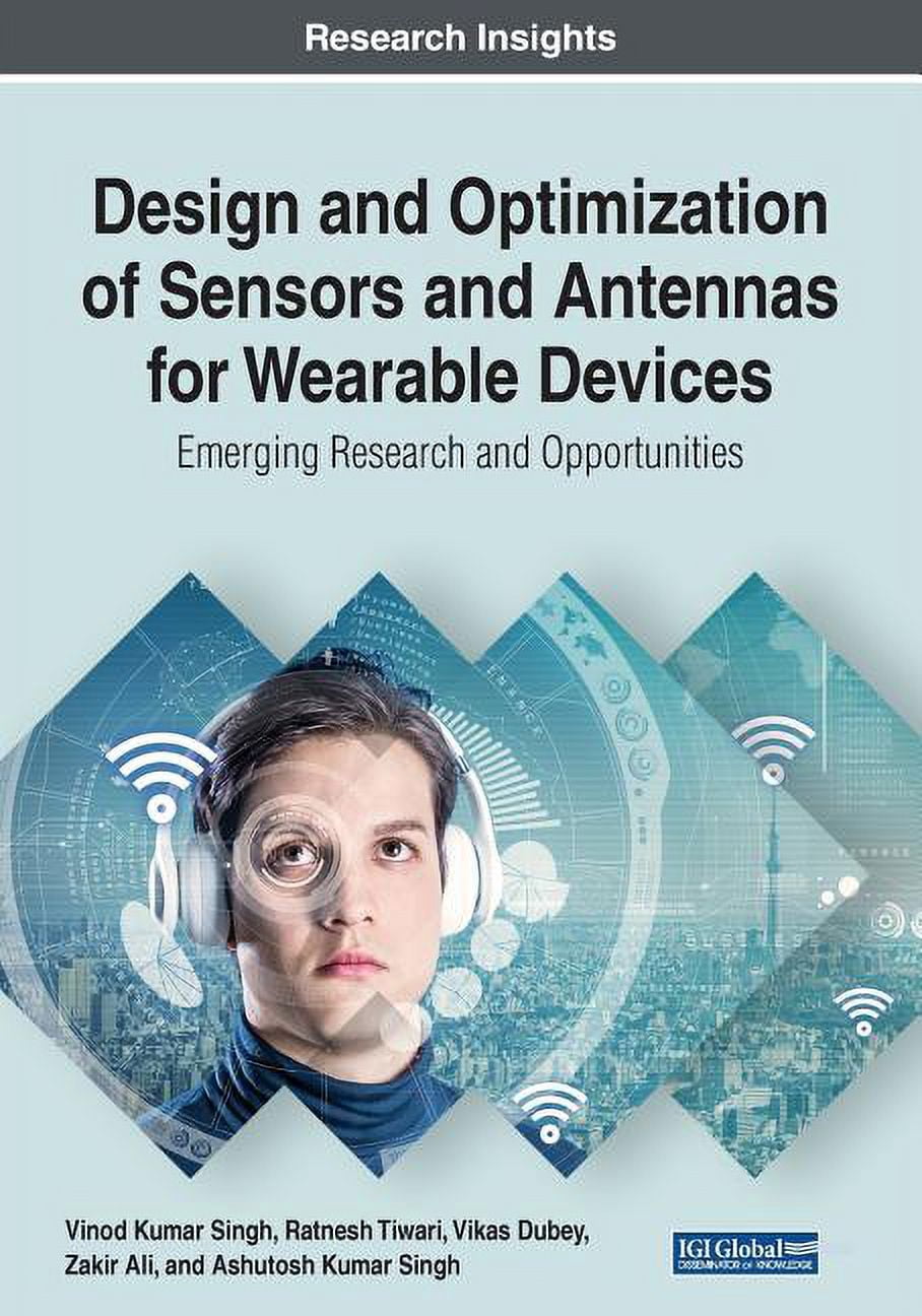 Design and Optimization of Sensors and Antennas for Wearable Devices ...