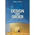 thumbnail image 1 of Design and Order: Perceptual Experience of Built Form - Principles in the Planning and Making of Place, (Paperback), 1 of 1