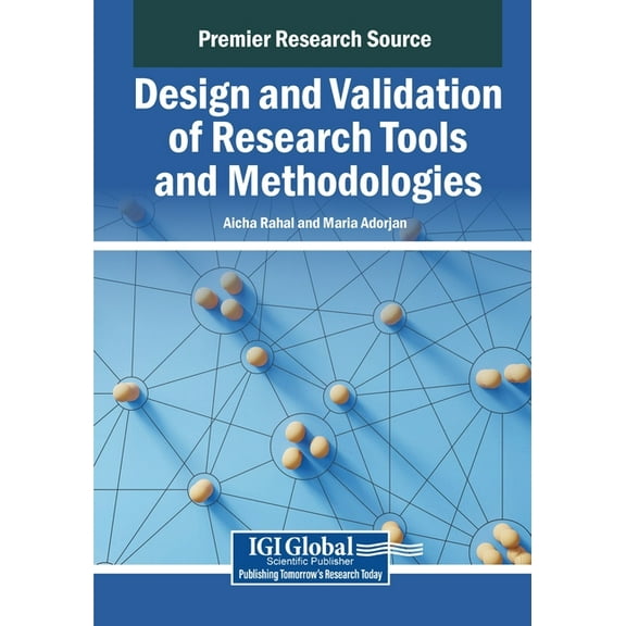 Design and Validation of Research Tools and Methodologies, (Paperback)