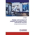 thumbnail image 1 of Design and analysis of adaptive jet engine frame and thrust mounts (Paperback), 1 of 1