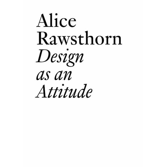 Design as an Attitude: New Edition, (Paperback)