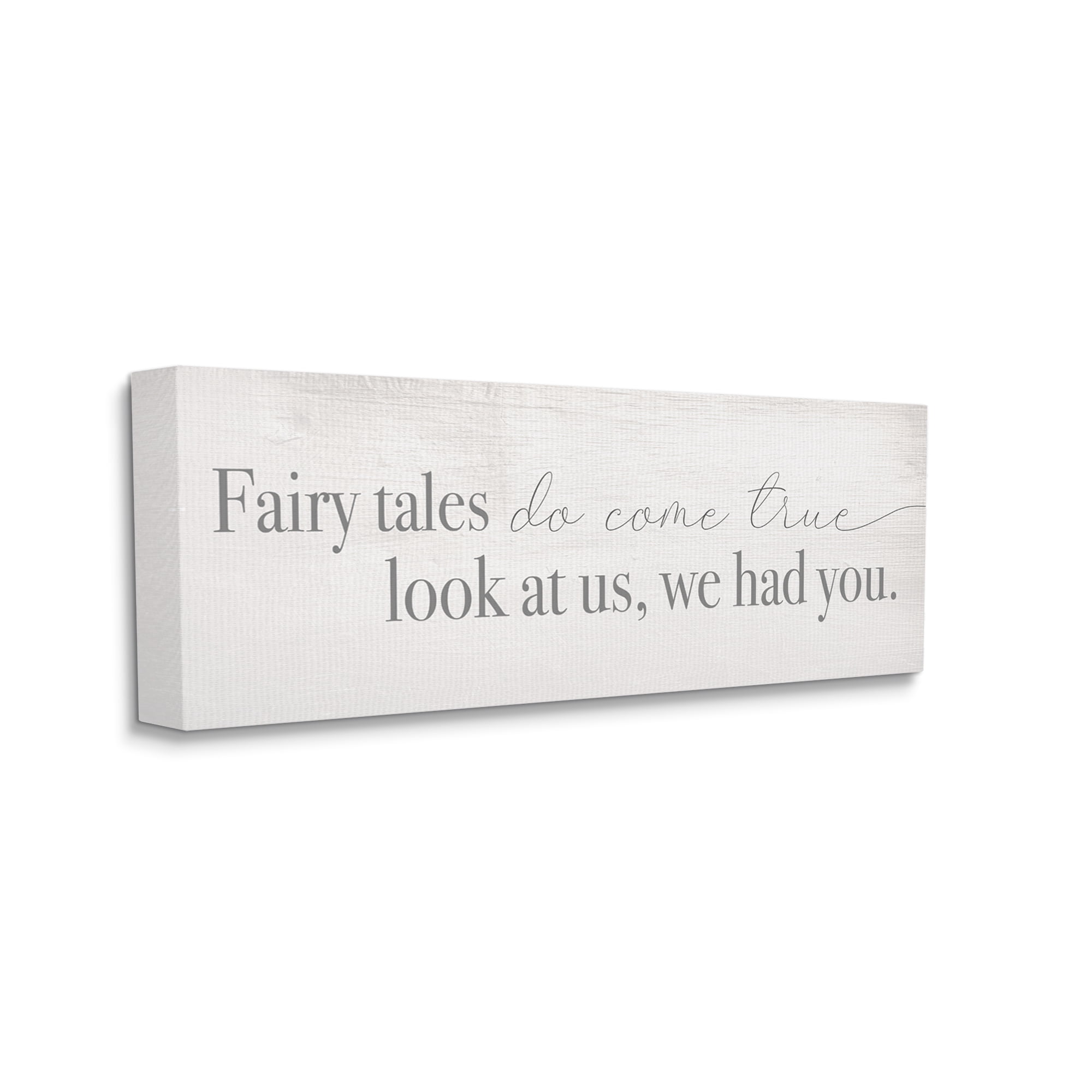 Design by Daphne Polselli Fairy Tales Come True Inspirational Family Children Phrase 24 in x 10 in Painting Canvas Art Print, by Stupell Home Décor