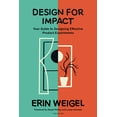 thumbnail image 1 of Design for Impact: Your Guide to Designing Effective Product Experiments, (Paperback), 1 of 1