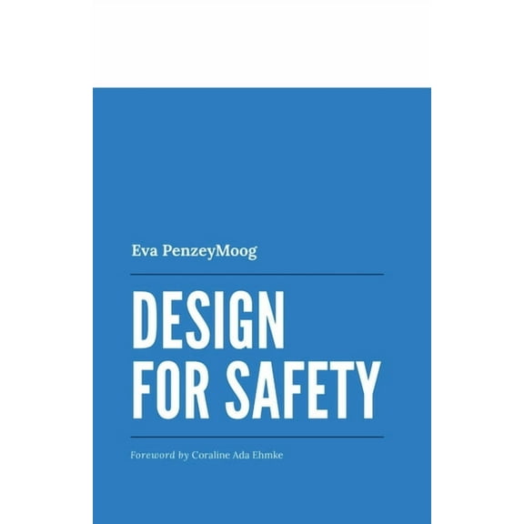 Design for Safety, (Paperback)